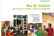 Was für Schulen! Der Deutsche Schulpreis 2010