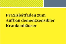 Cover Praxisleitfaden demenzsensible Krankenhäuser